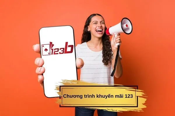 Chương trình khuyến mãi 123b: Khám phá thế giới ưu đãi hấp dẫn 1 Chương trình khuyến mãi 123b