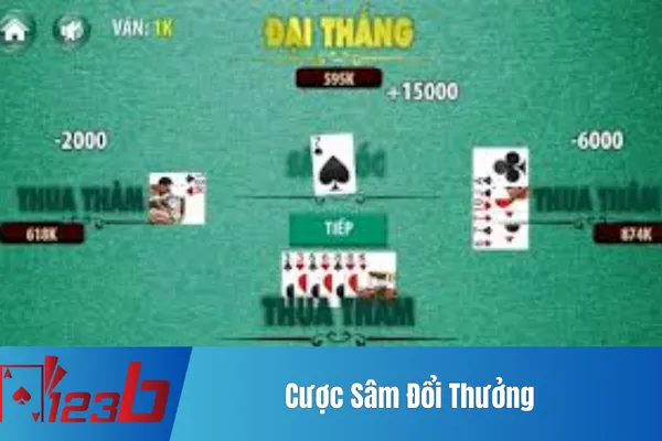 Cược Sâm Đổi Thưởng 123b Trải Nghiệm Cược Sâm Online 3 Cược Sâm Đổi Thưởng